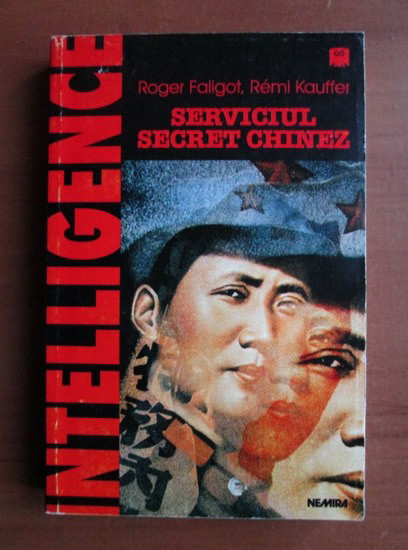 Roger Faligot - Serviciul secret chinez