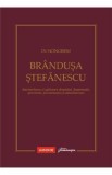 In Honorem Brandusa Stefanescu - Andrei E. Savescu, Ionita Cochintu, Alina Matei