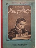 E. Svart - Mica scolarita (Editia: 1951)
