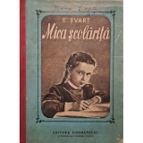 E. Svart - Mica scolarita (Editia: 1951)
