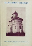 Cumpara ieftin Manastirea Cetatuia (cu autograful si dedicatia Patriarhului Teoctist) - 1977 - Nicolae Grigoras (xx946)