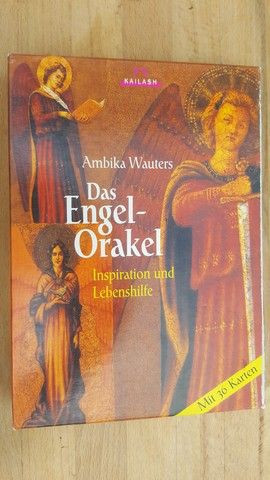 Das Engel-Orakel. Inspiration und Lebenshilfe- Ambika Wauters