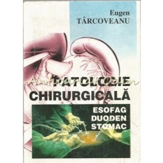 Patologie Chirurgicala - Eugen Tarcoveanu