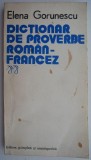 Dictionar de proverbe roman-francez &ndash; Elena Gorunescu