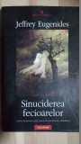 Sinuciderea fecioarelor- Jeffrey Eugenides