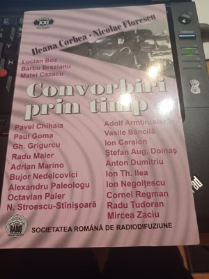 Ileana Corbea, Nicolae Florescu - Convorbiri prin timp foto