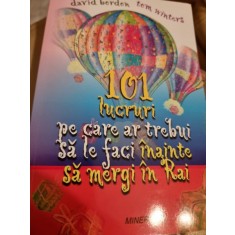 101 LUCRURI PE CARE AR TREBUI SA LE FACI INAINTE SA MERGI IN RAI - DAVID BORDON