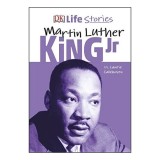 DK Life Stories Martin Luther King Jr