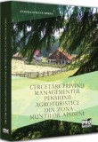 Cercetari privind managementul pensiunii agroturistice din zona Muntilor Apuseni - Andora Evelina Simina - Editura Universul Juridic
