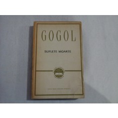 SUFLETE MOARTE - N. V. GOGOL