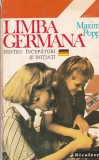 Maxim Popp - Limba germana pentru incepatori si initiati