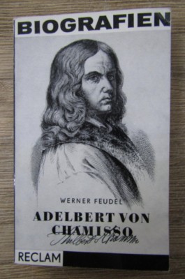 Werner Feudel - Adelbert von Chamisso. Biografien foto