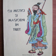 Cu Mistici si Magicieni in Tibet - Alexandra David-Neel