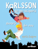 Karlsson-de-pe-acoperiș zboară din nou - Astrid Lindgren