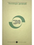Miron Constantinescu (coord.) - Sociologie generala. Probleme, ramuri, orientari (Editia: 1970)