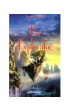 Un explorator - Paperback brosat - Pavel Coruț - Ştefan