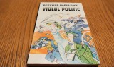 OCTAVIAN RADULESCU(dedicatie-autograf) - Violul Politic - Editura si Tipografia Mesagerul, F.An, 223 p.
