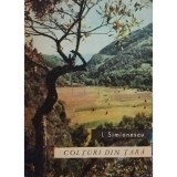 I. Simionescu - Colturi din tara (Editia: 1971)