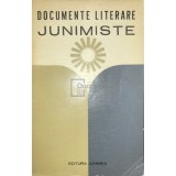 Dan Manuca - Documente literare junimiste (Editia: 1973)
