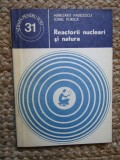 REACTORII NUCLEARI SI NATURA-MARGARIT PAVELESCU, IONEL PURICA