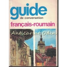 Guide de Conversation Francais-Roumain - Sorina Bercescu