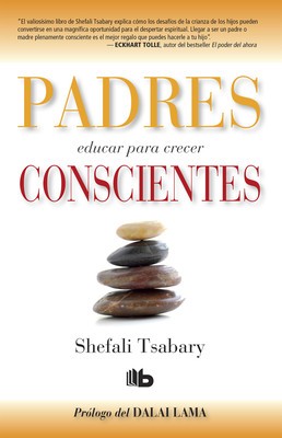 Padres Conscientes / The Conscious Parent. Transforming Ourselves, Empowering Our Children foto