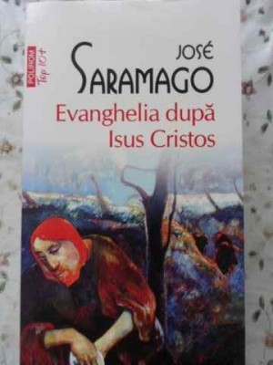 EVANGHELIA DUPA ISUS CRISTOS-JOSE SARAMAGO-278879 foto