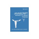 JavaScript: Novice to Ninja