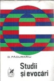 Cumpara ieftin Studii si evocari - Dan Pacurariu