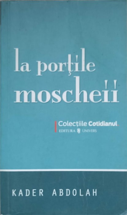 LA PORTILE MOSCHEII-KADER ABDOLAH-236331