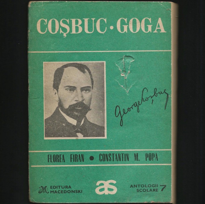 GEORGE COSBUC / OCTAVIAN GOGA - FLOREA FIRAN &amp; CONSTANTIN M. POPA