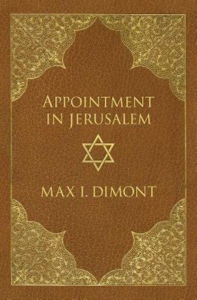 Appointment in Jerusalem: A Search for the Historical Jesus