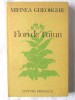 &quot;FLORI DE TUTUN&quot;, Mihnea Gheorghiu, 1984. Carte noua, Eminescu