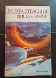 &Icirc;n fața steagului - Jules Verne