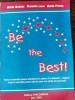 Be the best!Teste si exercitii pentru admiterea in clasa a 5 a intensiv engleza - Anda Botoia, Daniela Luca