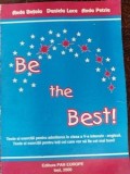 Be the best!Teste si exercitii pentru admiterea in clasa a 5 a intensiv engleza - Anda Botoia, Daniela Luca