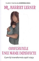 Confesiunile unei mame imperfecte - Pagina de psihologie