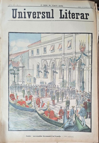 Revista Universul Literar nr.43/1898 pe coperta Sosirea Suveranilor Germaniei la Venetia