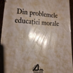 Mircea Grigorovita - Din Problemele Educatiei Morale