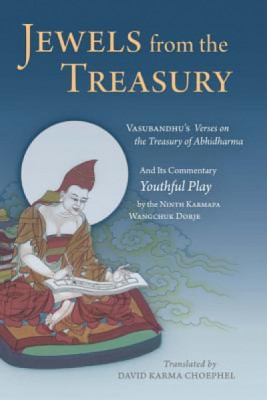 Jewels from the Treasury: Vasubandhu&amp;#039;s Verses on the Treasury of Abhidharma and Its Commentary, Youthful Play by the Ninth Karmapa Wangchuk Dorj foto