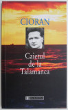Caietul de la Talamanca &ndash; Cioran
