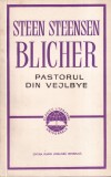Steen Steensen Blicher - Pastorul din Vejlbye