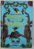 FAMILIA MEA SI ALTE ANIMALE , EDITIA A II - a de GERALD DURRELL , 2017