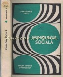 Psihologie Sociala - Pantelimon Golu, Editura Didactica 1974, 375 pagini