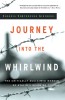 Journey Into the Whirlwind: Eugenia Ginzburg, Memoir of Soviet Prison Camps, English Edition