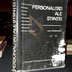 PERSONALITATI ALE STIINTEI (MIC DICTIONAR)