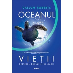Oceanul vietii - Callum Roberts