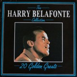 Harry Belafonte - The Harry Belafonte Collection. 20 Golden Greats (Disc Vinil, 1990)