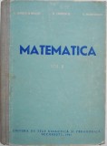 Matematica, vol. II. Geometria plana. Geometria in spatiu. Trigonometria (Manual pentru scolile tehnice de maistri) - C. Ionescu-Bujor
