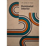 J. B. de Boer - Iluminatul interior (Editia: 1984)